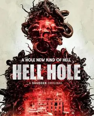 《地狱洞》:黑暗深渊的恐惧,探寻未知的历史谜团